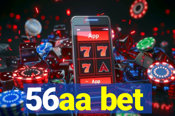 56aa bet